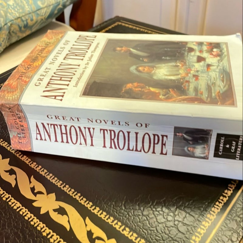 The Great Novels of Anthony Trollope