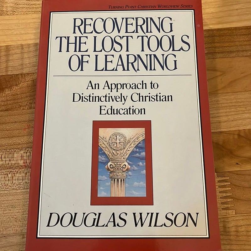 Recovering the Lost Tools of Learning