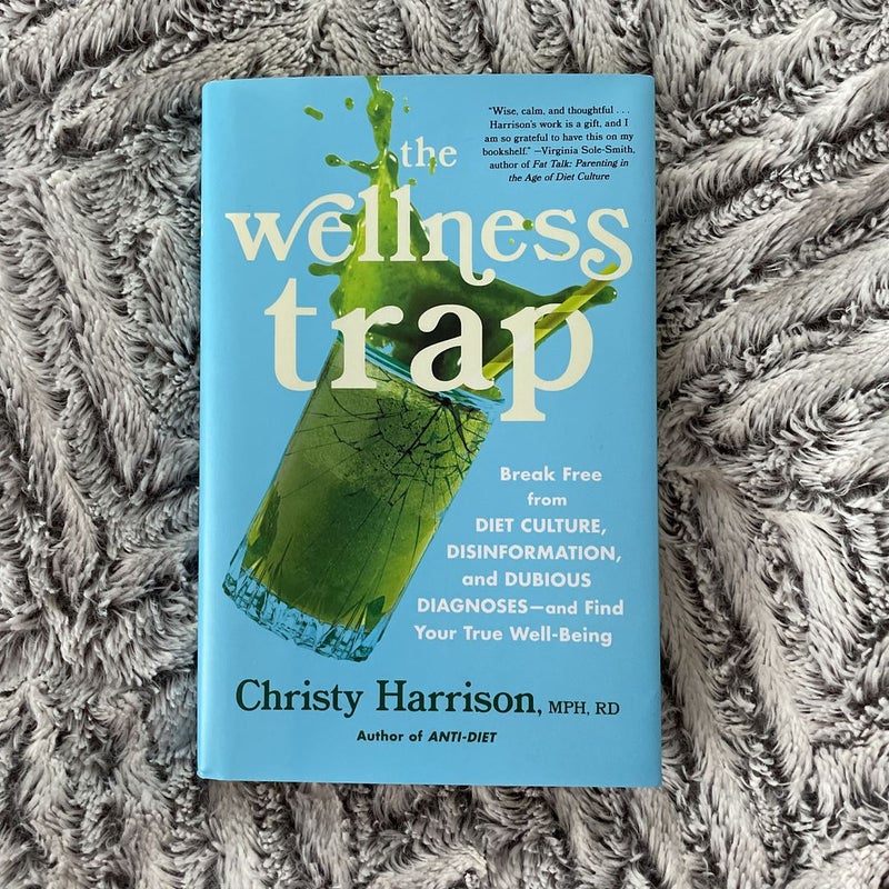 The Wellness Trap