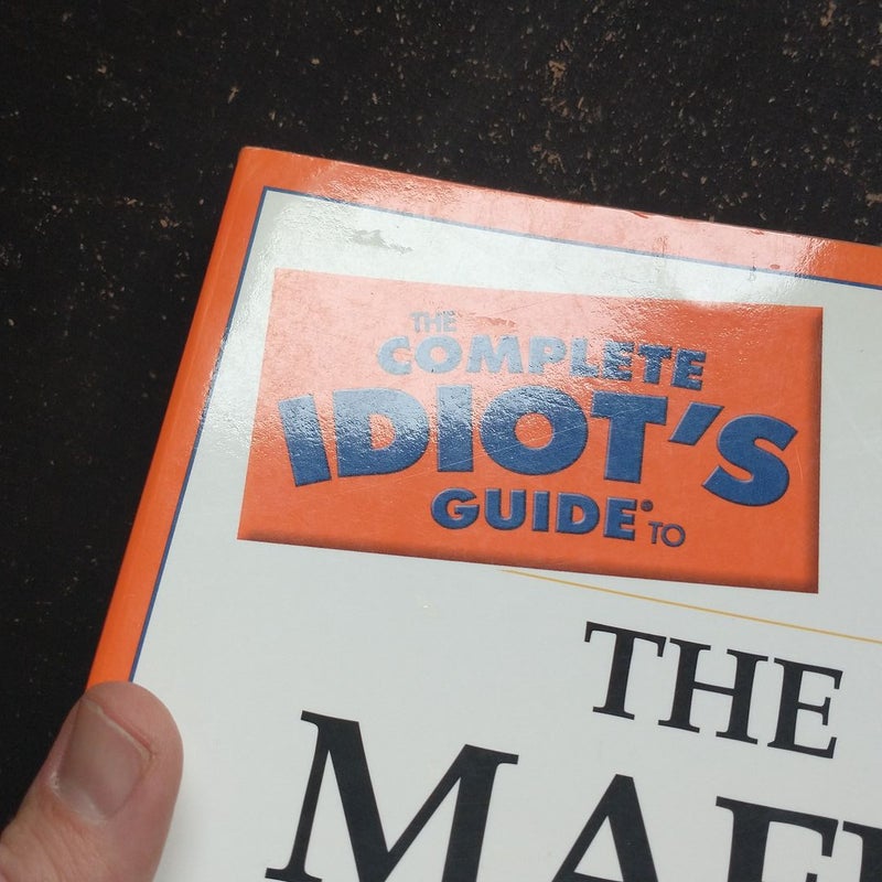 The Complete Idiot's Guide® to the Mafia