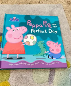 Peppa Pig and the Perfect Day