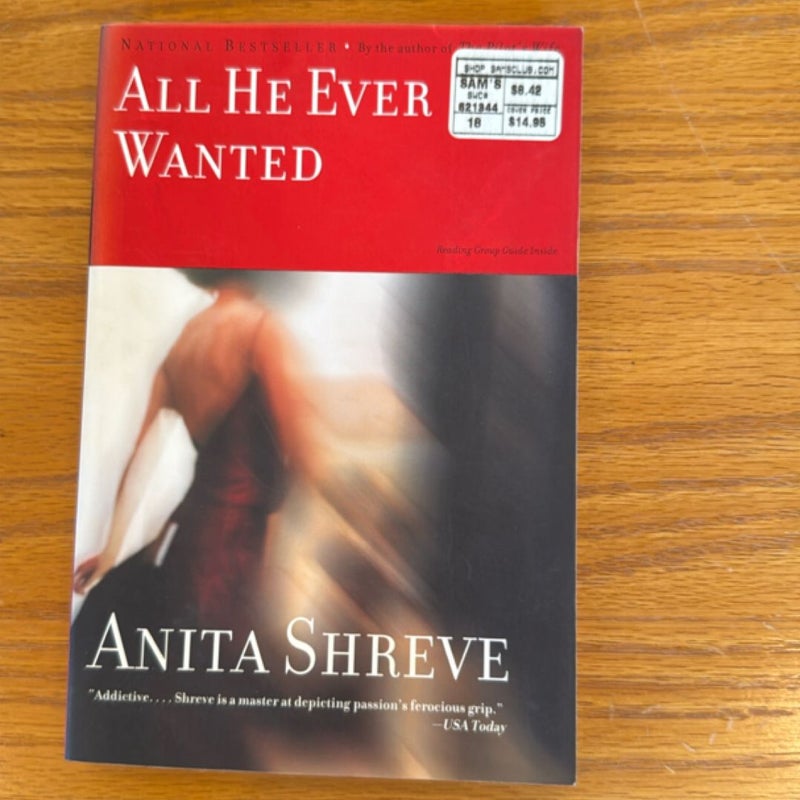 All He Ever Wanted