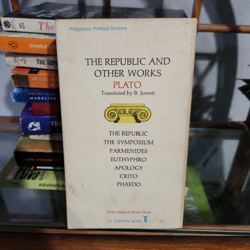 The Republic and Other Works/Plato