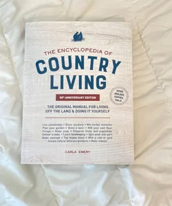 The Encyclopedia of Country Living, 50th Anniversary Edition