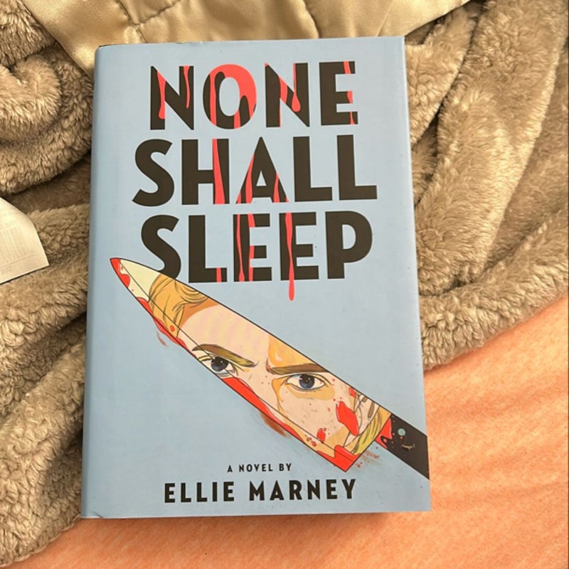 None Shall Sleep
