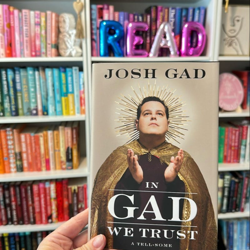 In Gad We Trust