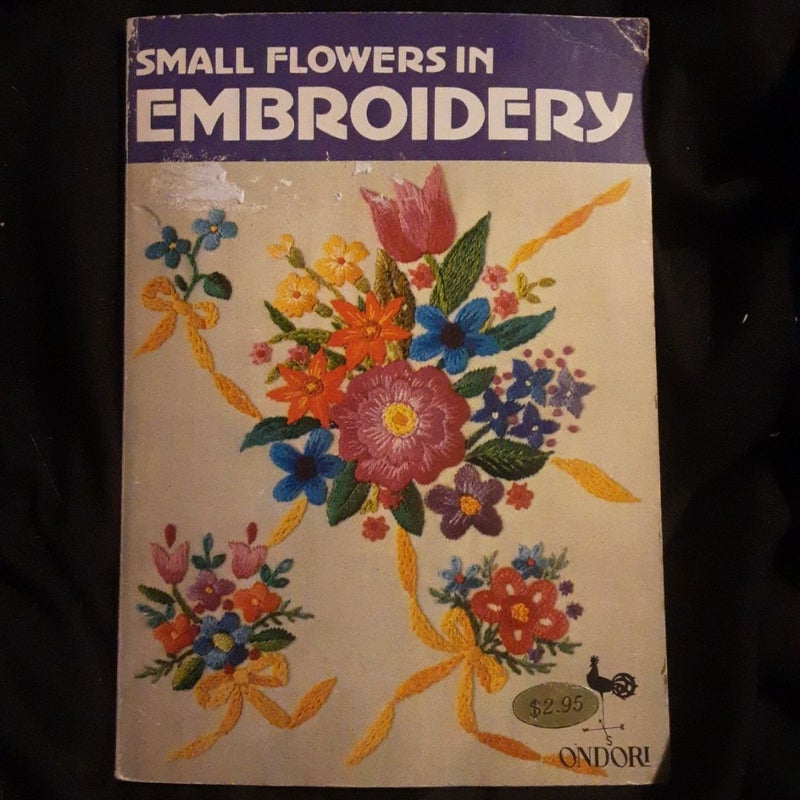 Small Flowers In Embroidery