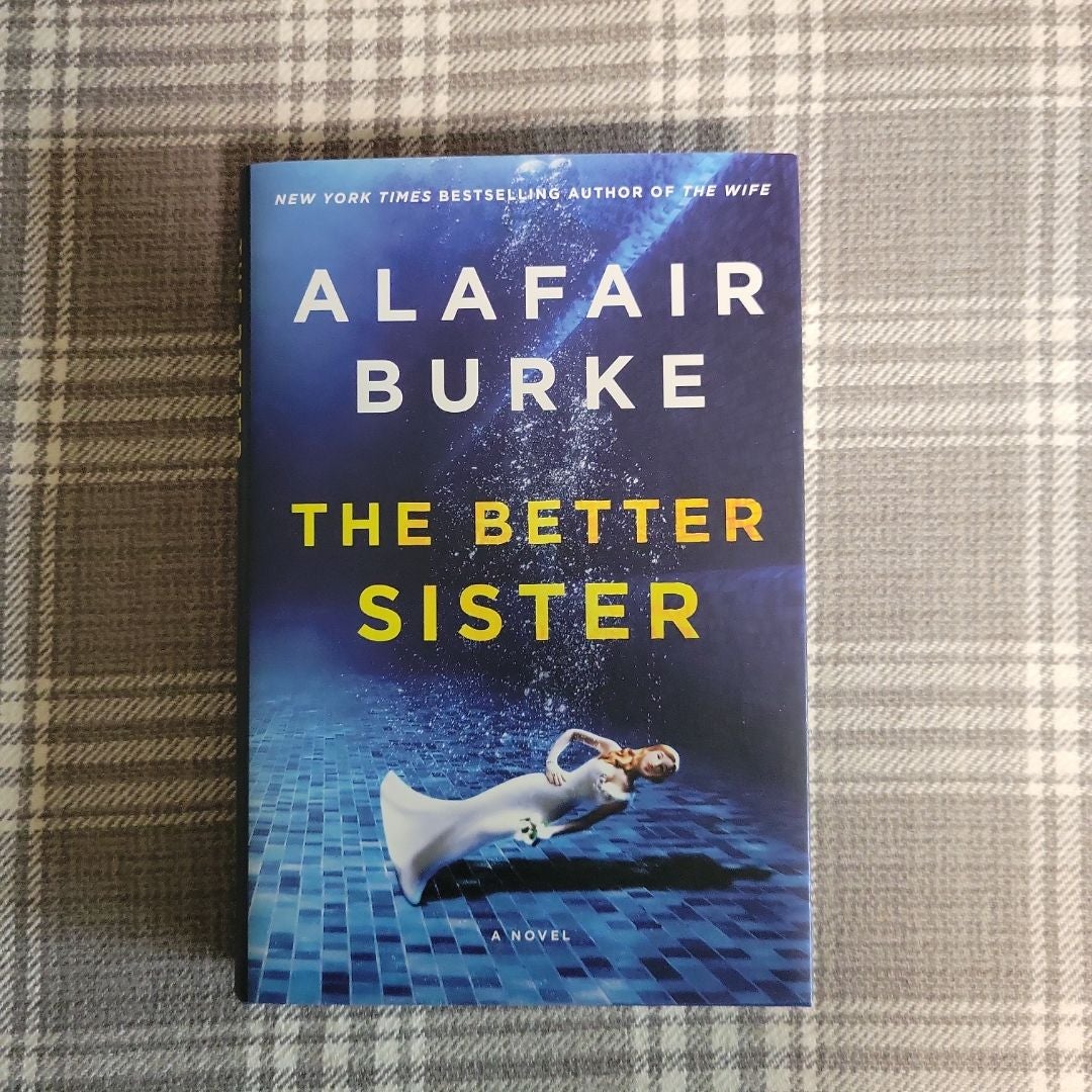 The Better Sister by Alafair Burke, Hardcover Pangobooks