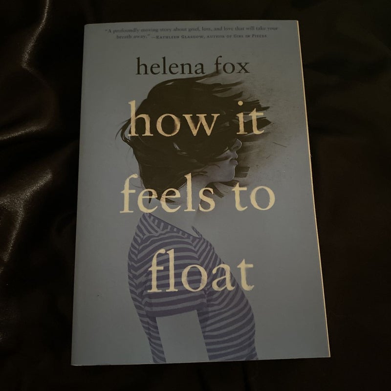 How It Feels to Float