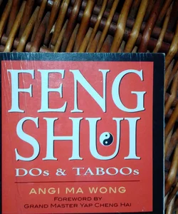 Feng Shui Dos and Taboos