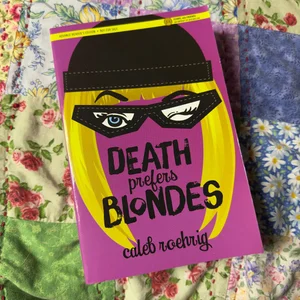 Death Prefers Blondes