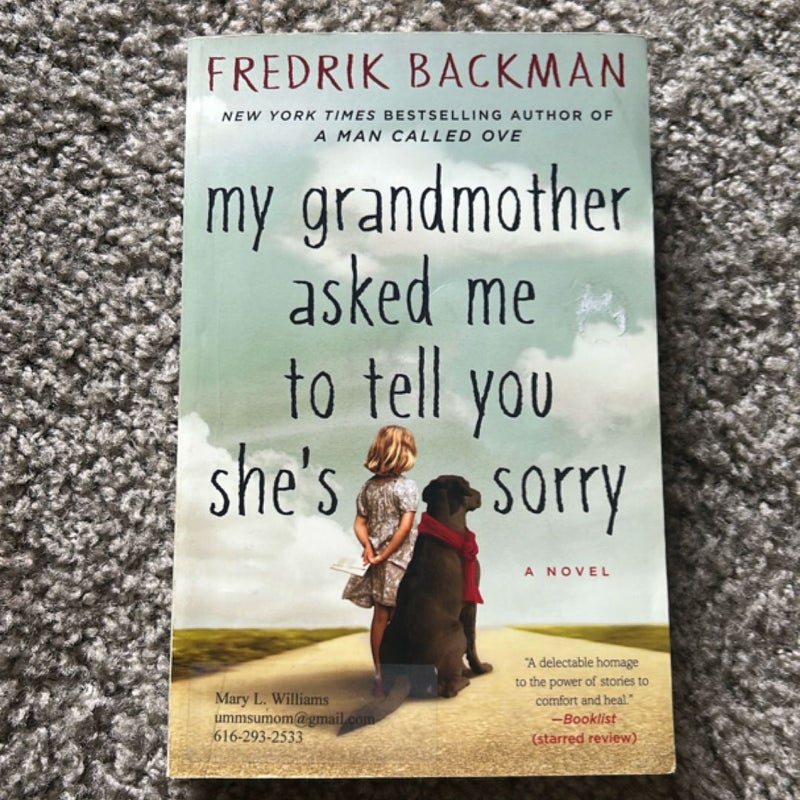 My Grandmother Asked Me to Tell You She's Sorry