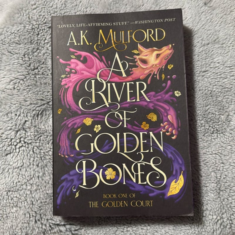 A River of Golden Bones