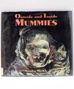 Outside and Inside Mummies