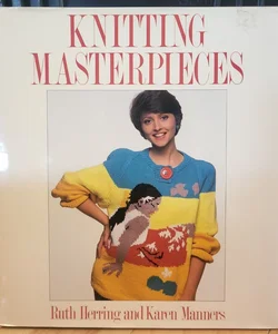 Knitting Masterpieces