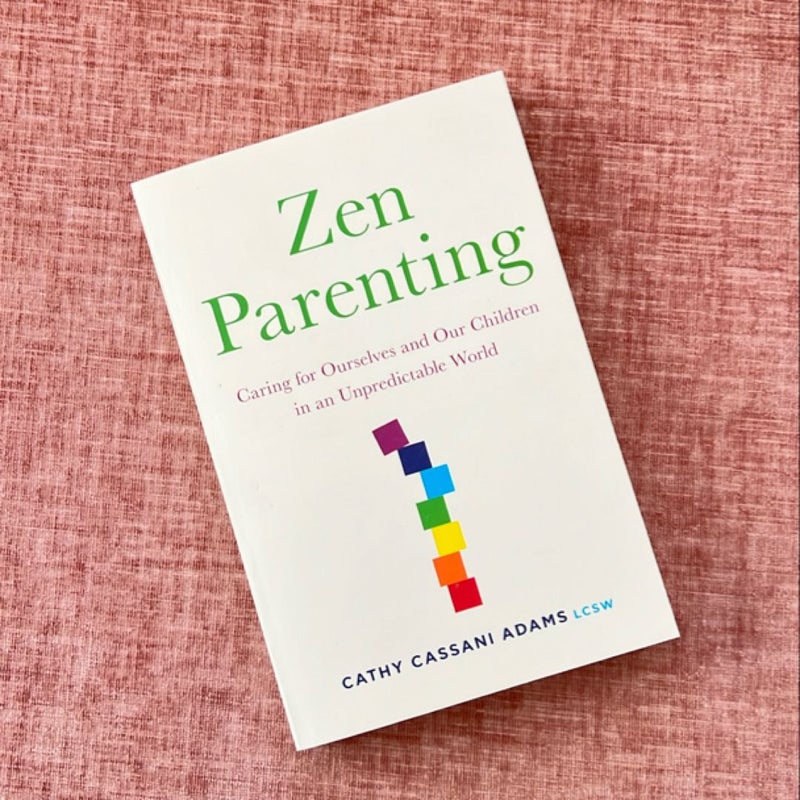 Zen Parenting