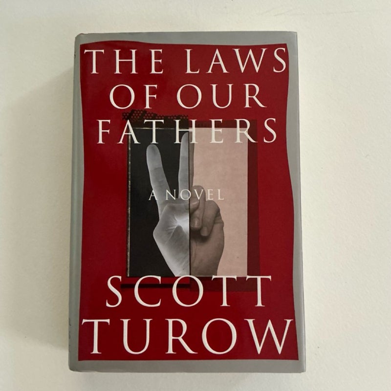 The Laws of Our Fathers