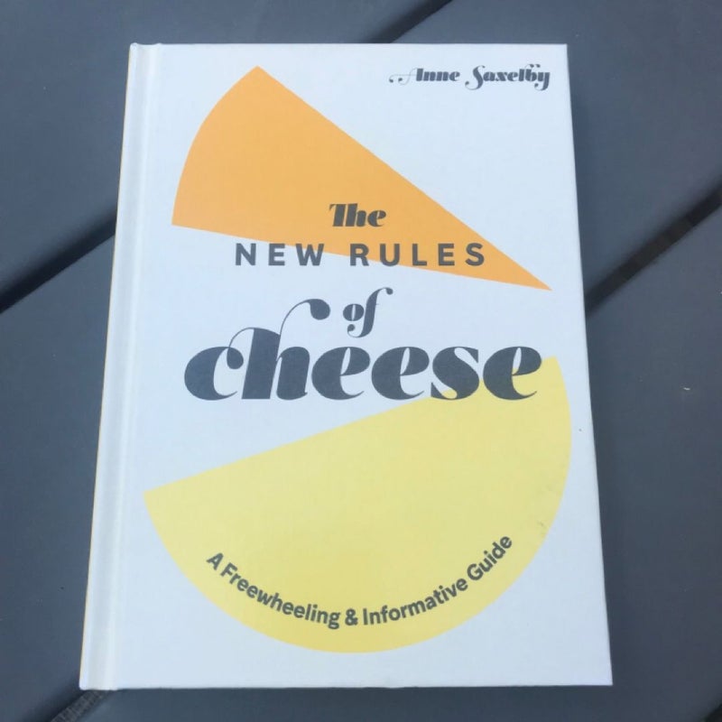 The New Rules of Cheese