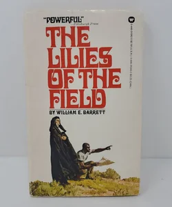 The Lilies of the Field