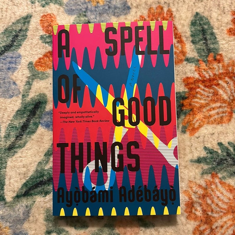 A Spell of Good Things