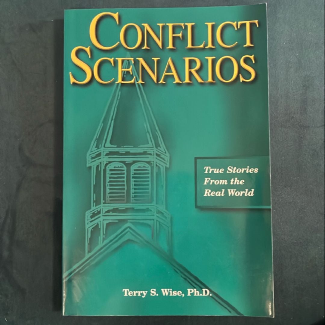 Conflict Scenarios