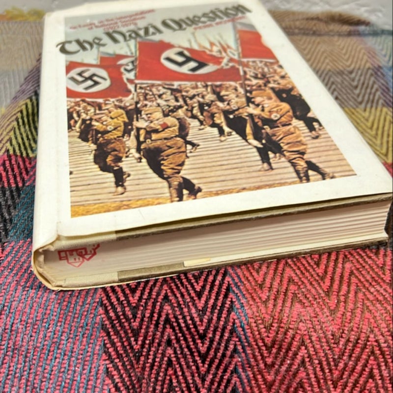 The Nazi Question: An Essay on the Interpretations of National Socialism