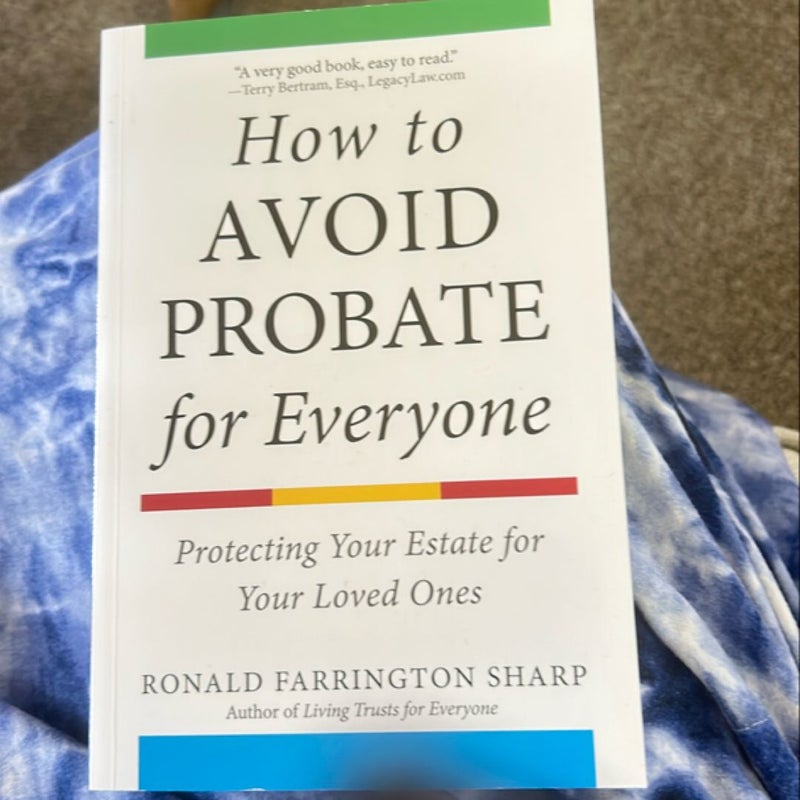 How to Avoid Probate for Everyone