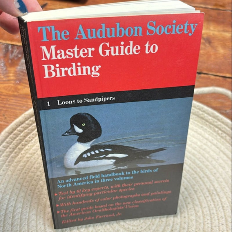 The Audubon Society Master Guide to Birding Volumes 1-3 