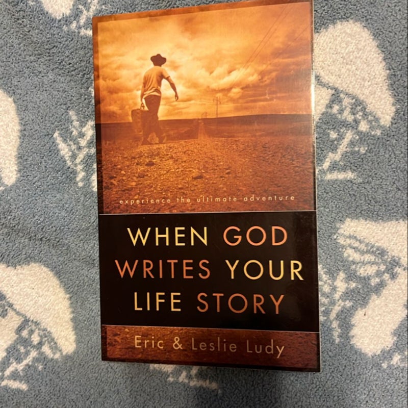 When God Writes Your Life Story