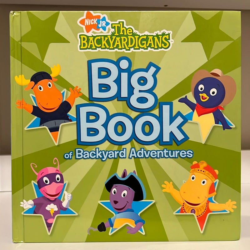 The Backyardigans - Big Book of Backyard Adventures