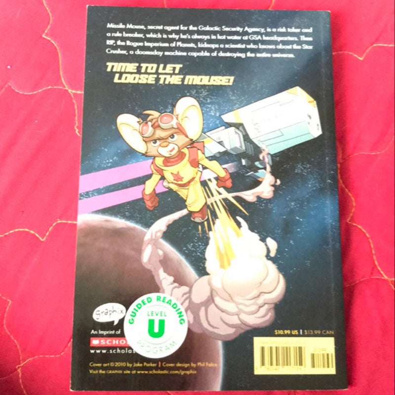 The Star Crusher: a Graphic Novel (Missile Mouse #1) by Jake Parker