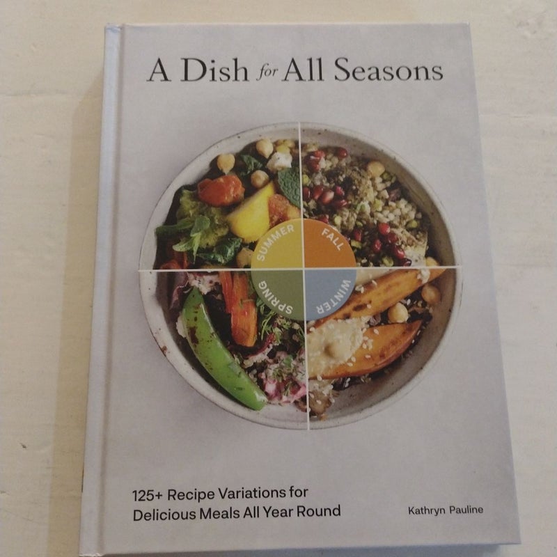 A Dish for All Seasons