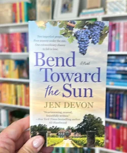 Bend Toward the Sun