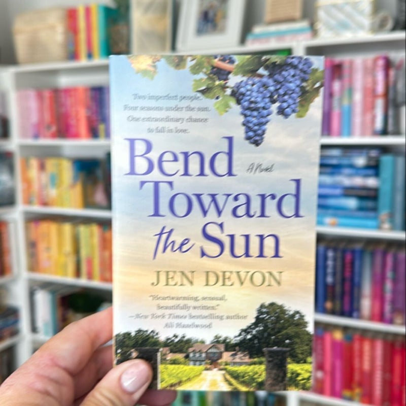 Bend Toward the Sun