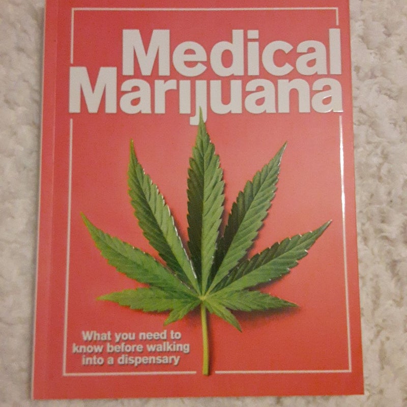 Medical Marijuana 