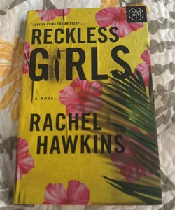 Reckless Girls