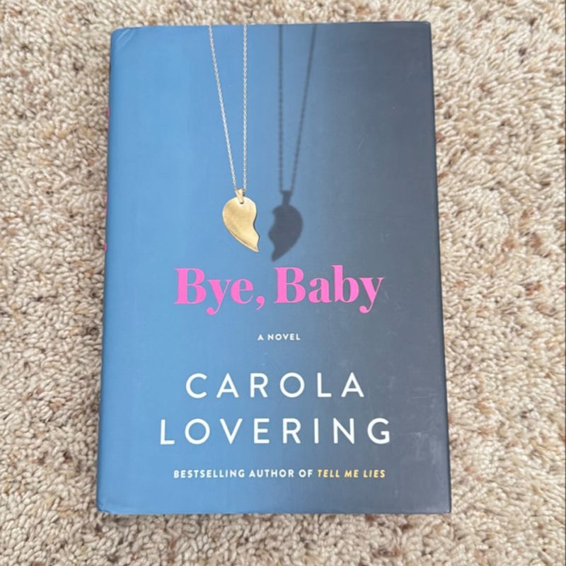 Bye, Baby