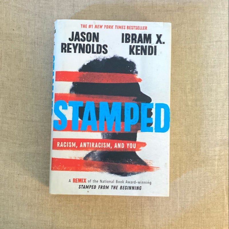 Stamped: Racism, Antiracism, and You