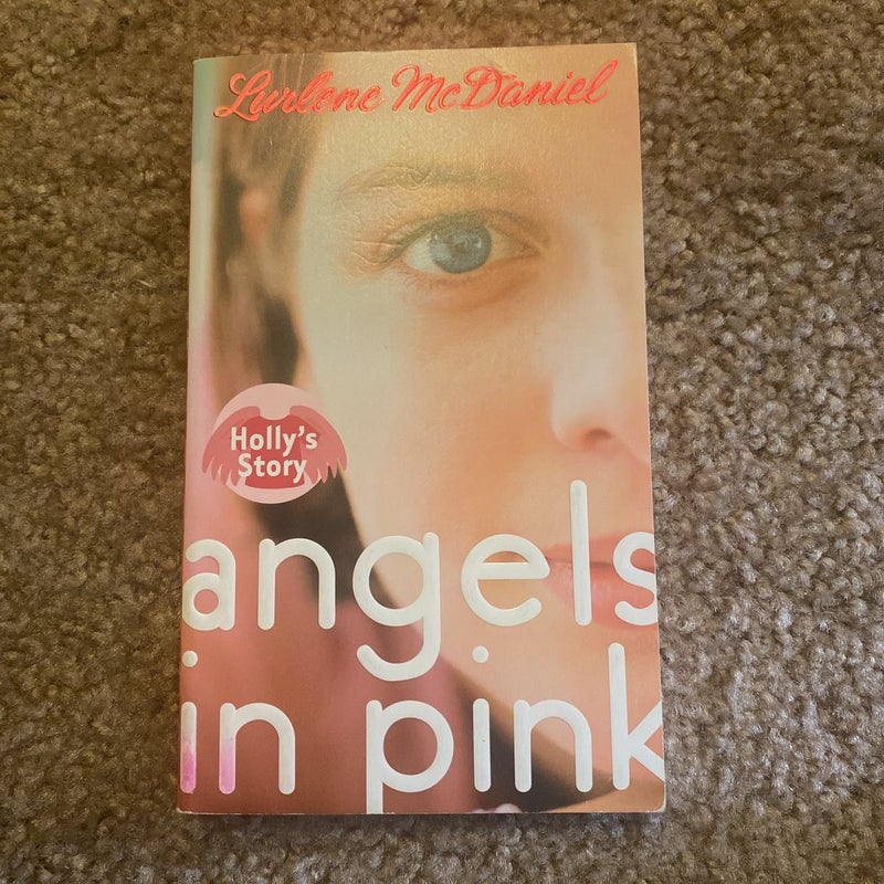 Angels in Pink: Holly's Story