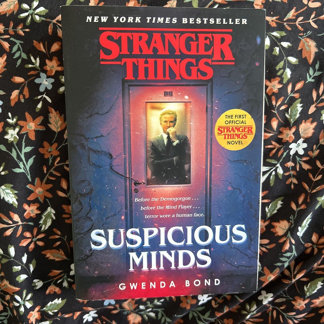 Stranger Things: Suspicious Minds by Gwenda Bond: 9781984819604