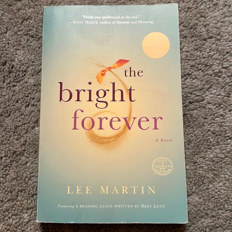 The Bright Forever