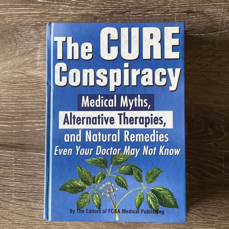 The Cure Conspiracy