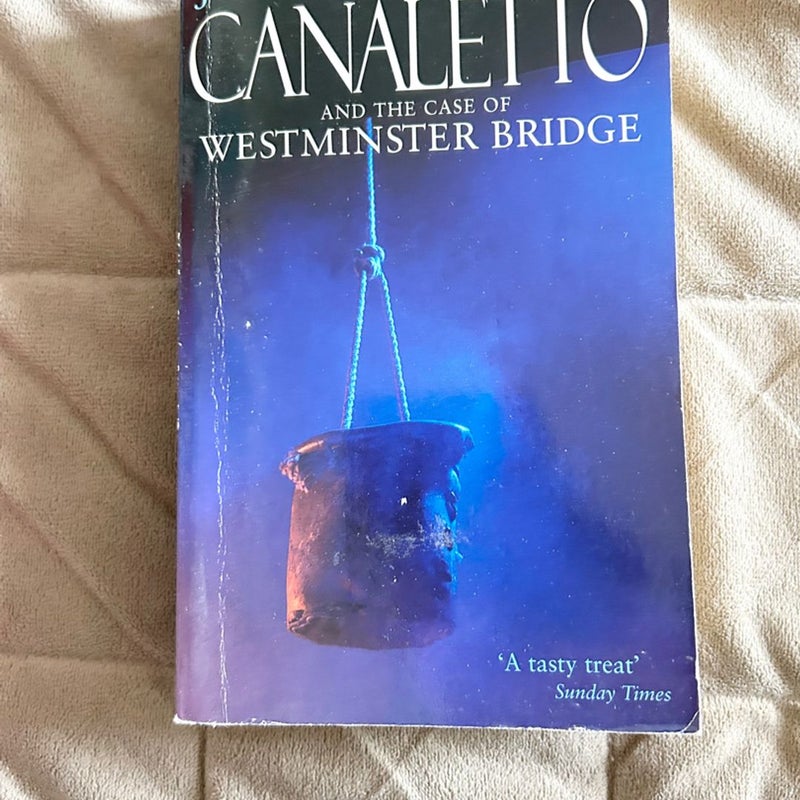 Canaletto and the Case of Westminster Bridge