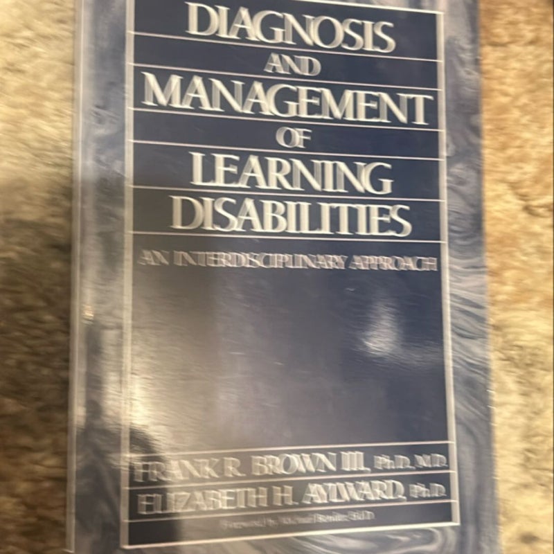 Diagnosis and Management of Learning Disabilities