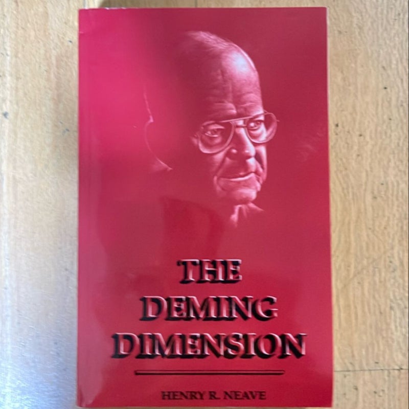 The Deming Dimension