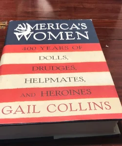 First edition /1st * America's Women