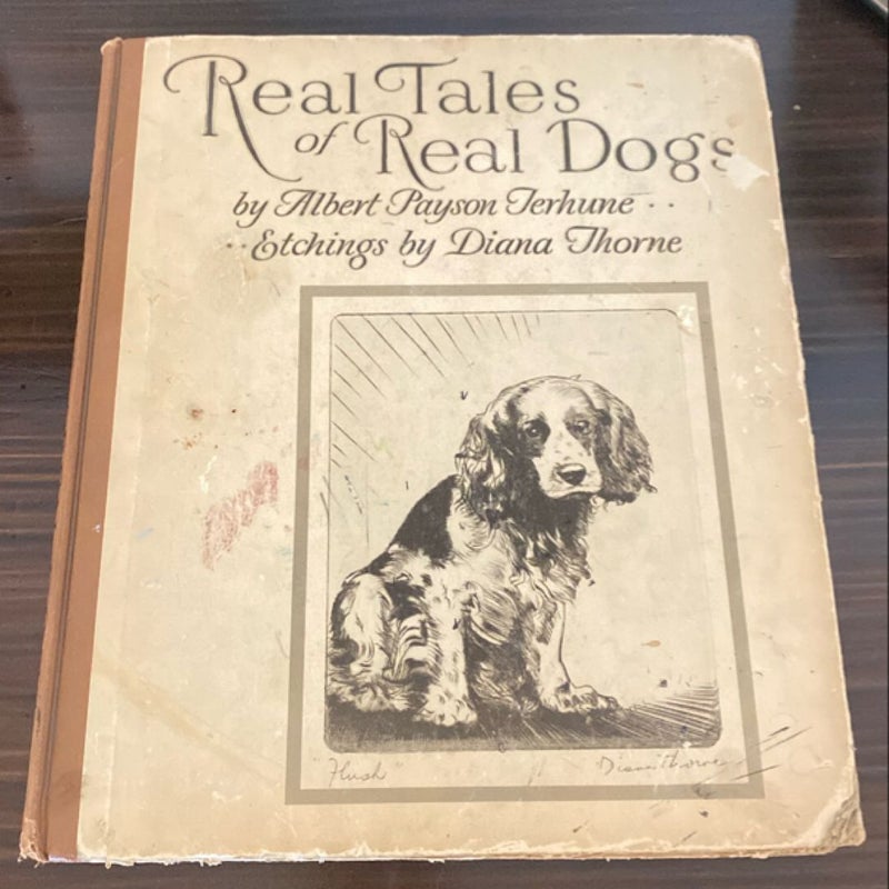 Real Tales of Real Dogs