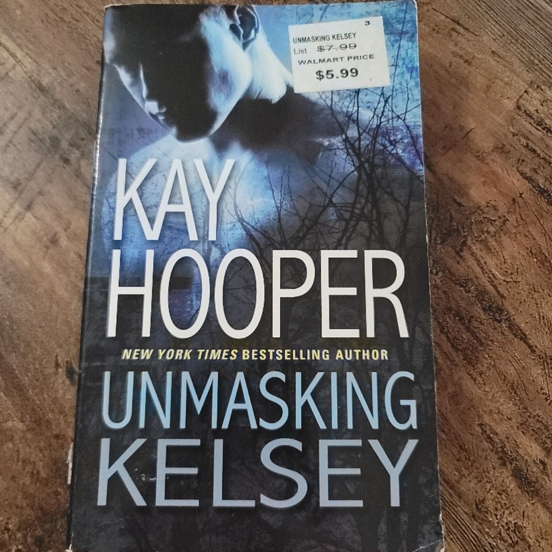 Unmasking Kelsey
