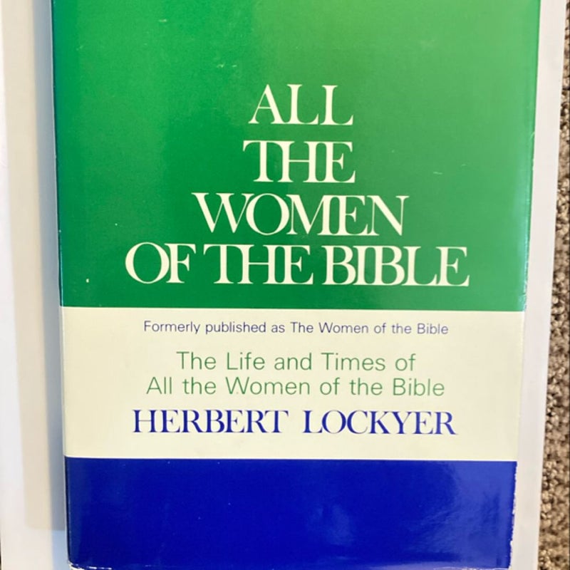 All the Women of the Bible