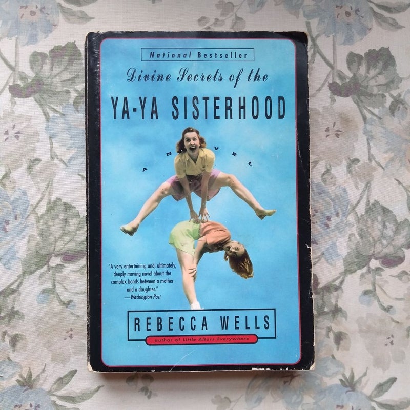 Divine Secrets of the Ya-Ya Sisterhood